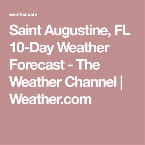 Saint augustine florida 10 day weather forecast - Today’s and tonight’s St. Augustine, FL weather forecast, weather conditions and Doppler radar from The Weather Channel and Weather.com